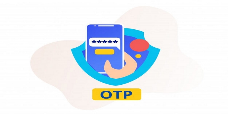 Bảo vệ 2 lớp sử dụng OTP giúp thông tin an toàn hơn